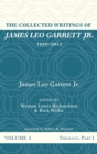 The Collected Writings of James Leo Garrett Jr., 1950-2015 : Volume Four - Book