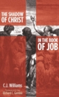 The Shadow of Christ in the Book of Job - Book