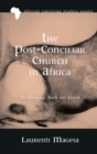 The Post-Conciliar Church in Africa - Book