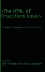The HTML of Cruciform Love - Book