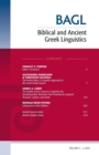 Biblical and Ancient Greek Linguistics, Volume 5 - Book