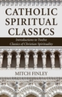Catholic Spiritual Classics - Book