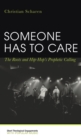 Someone Has to Care - Book