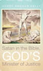Satan in the Bible, God's Minister of Justice - Book
