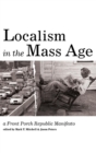 Localism in the Mass Age - Book