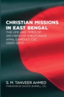 Christian Missions in East Bengal - Book