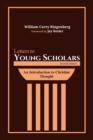 Letters to Young Scholars, Second Edition - Book
