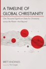 A Timeline of Global Christianity - Book