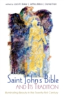 The Saint John's Bible and Its Tradition : Illuminating Beauty in the Twenty-First Century - Book