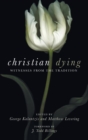 Christian Dying - Book