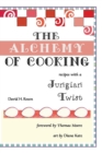 The Alchemy of Cooking - Book
