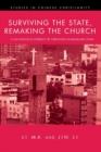 Surviving the State, Remaking the Church - Book