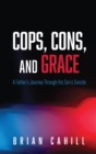 Cops, Cons, and Grace - Book