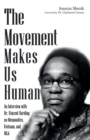 The Movement Makes Us Human - Book