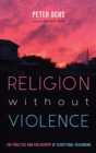 Religion without Violence - Book