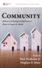 Community : Biblical and Theological Reflections in Honor of August H. Konkel - Book
