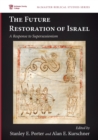 The Future Restoration of Israel - Book