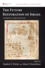 The Future Restoration of Israel - Book
