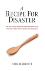 A Recipe for Disaster - Book
