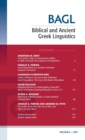 Biblical and Ancient Greek Linguistics, Volume 6 - Book
