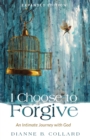 I Choose to Forgive - Book