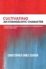 Cultivating an Evangelistic Character - Book