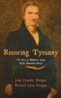 Resisting Tyranny - Book