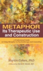 Metaphor : Its Therapeutic Use and Construction - Book