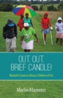 Out, Out, Brief Candle! - Book