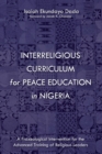 Interreligious Curriculum for Peace Education in Nigeria - Book