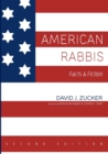 American Rabbis, Second Edition : Facts and Fiction - Book