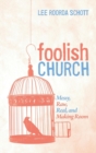 Foolish Church - Book