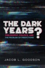 The Dark Years? - Book