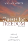 Quests for Freedom, Second Edition - Book