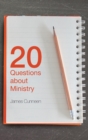 20 Questions about Ministry - Book