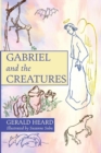 Gabriel and the Creatures - Book