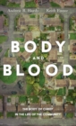 Body and Blood - Book