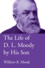 The Life of D. L. Moody by His Son - Book