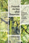 Towards the Day after Tomorrow - Book