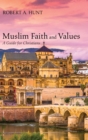 Muslim Faith and Values - Book