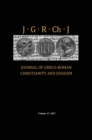 Journal of Greco-Roman Christianity and Judaism, Volume 13 - Book