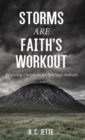 Storms Are Faith's Workout - Book