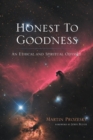 Honest To Goodness - Book