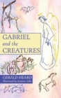 Gabriel and the Creatures - Book