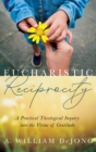 Eucharistic Reciprocity - Book
