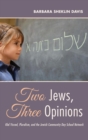 Two Jews, Three Opinions - Book