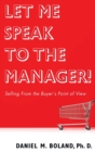 Let Me Speak to the Manager! - Book