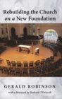 Rebuilding the Church on a New Foundation - Book