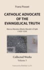 Catholic Advocate of the Evangelical Truth - Book