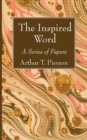 The Inspired Word - Book